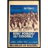 VOGLIAMO I COLONNELLI