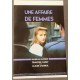 AFFAIRE DE FEMMES