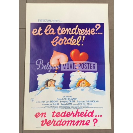 ET LA TENDRESSE? ... BORDEL!
