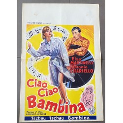 CIAO, CIAO BAMBINA!