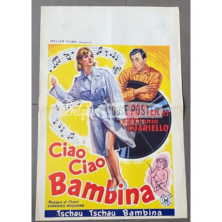CIAO, CIAO BAMBINA!