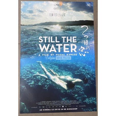 STILL THE WATER