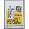 TANT QU'ON A LA SANTE