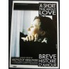 SHORT FILM ABOUT LOVE