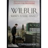 WILBUR WANTS TO KILL HILSELF