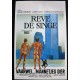 REVE DE SINGE (CIAO MASCHIO)